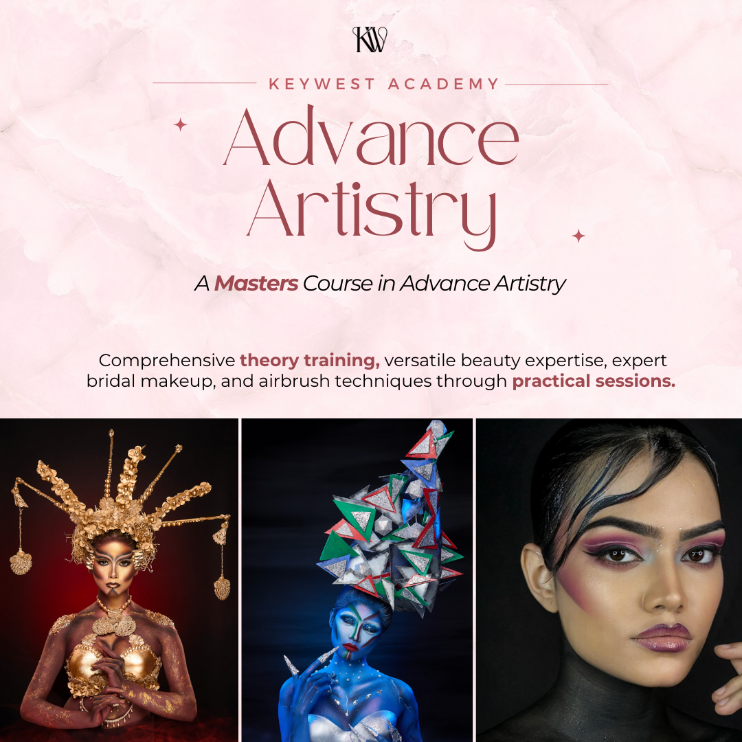 MASTERS IN ADVANCED ARTISTRY ( 3 months + duration ) <Level 3 - includes 1&2>