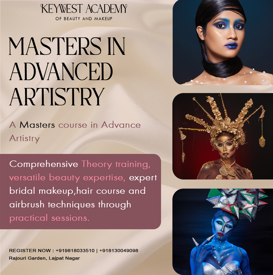 MASTERS IN ADVANCED ARTISTRY ( 3 months + duration ) <Level 3 - includes 1&2>